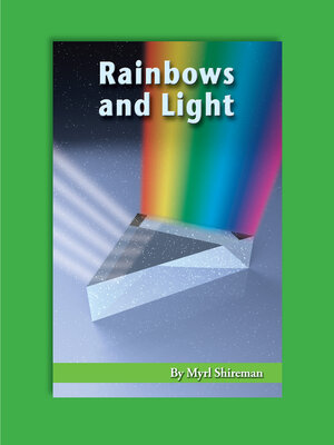 cover image of Rainbows and Light